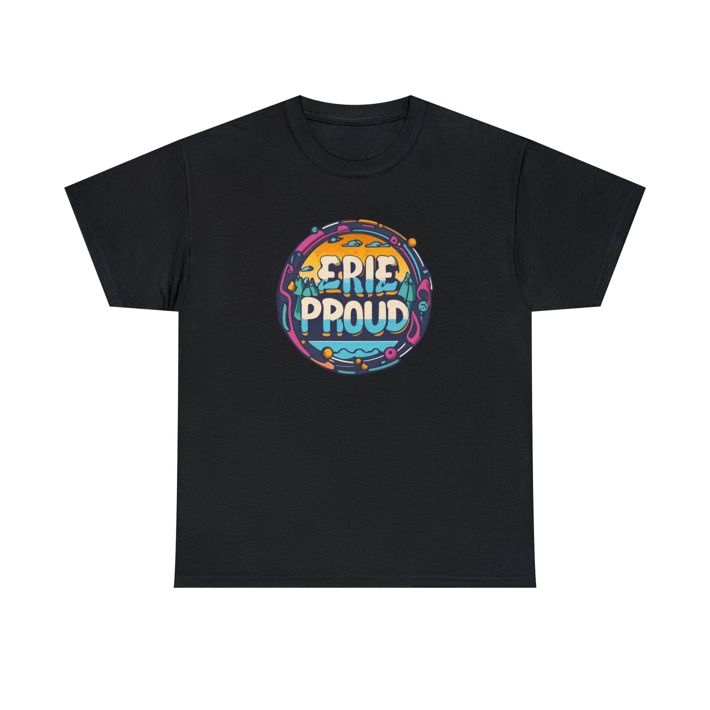 Personalized Erie Proud Shirt - Unique Lake Erie Gift Tee