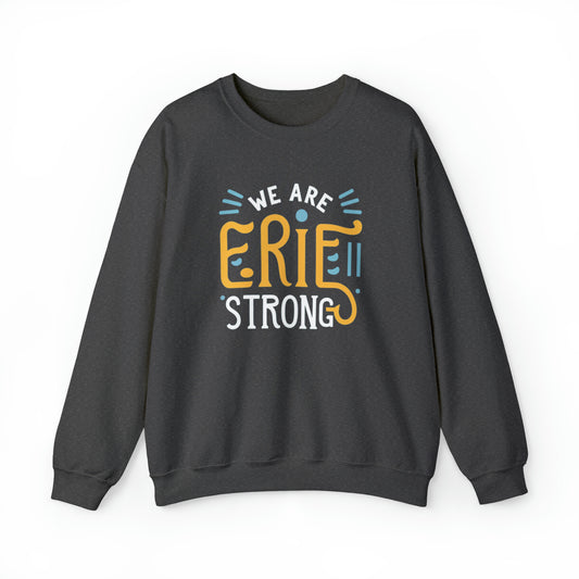Erie Strong Custom Crewneck Sweatshirt Design